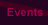 Events